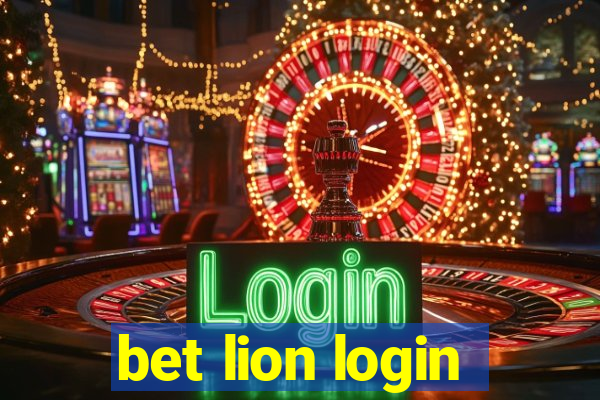 bet lion login